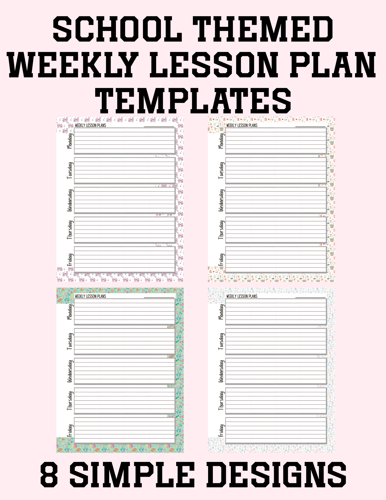 Weekly Lesson Plan Templates | Printable Teacher Lesson Planner Pages | School-Themed Weekly Planning Sheets in 8 Designs | Instant Digital Download